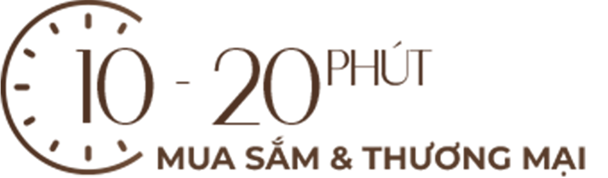 10 - 20 phút — Mua sắm & thương mại
